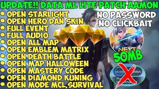 Data ML Lite Full Event 50Mb Patch Aamon | Cara Atasi Lag & Patah Patah | Ml Lite | Mlbb Lite