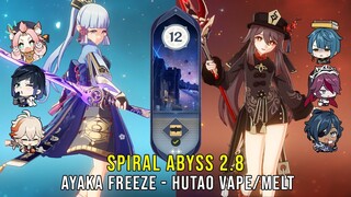 C0 Ayaka Freeze and C1 Hutao Vape Melt - Genshin Impact Abyss 2.8 - Floor 12 9 Stars