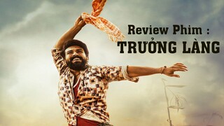 Review Phim Hay Hot : TRƯỞNG LÀNG / Tóm Tắt Phim Hay