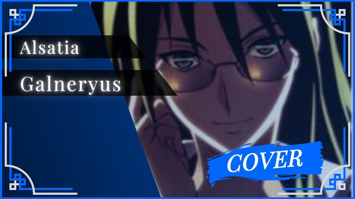 Jangan Bilang Cuma Aku Yang Tau Animenya 🫣 | Galneryus - Alsatia | Cover by MzBay0726