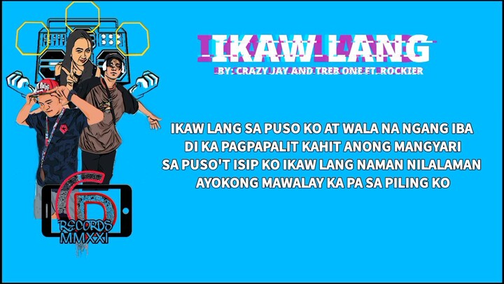 Ikaw lang by crazy jay and treb one ft rockier (cp records productions MMXX1) Korean Tagalog version