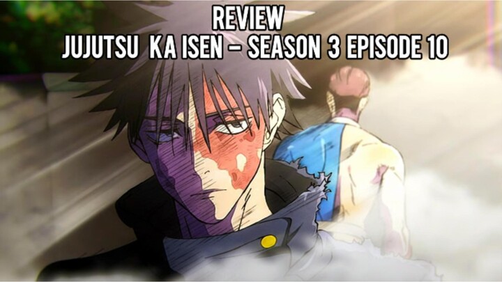 JUJUTSU KAISEN SEASON 3 EPISODE 10 - PERTARUNGAN MEGUMI MELEDAK! BIKIN CULLING GAME GILA⁉️