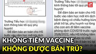 Thực hư thông tin học sinh Đà Nẵng không tiêm vaccine COVID thì không được học bán trú