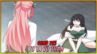 Review Manhua|| Tu La Võ Thần Phần 785