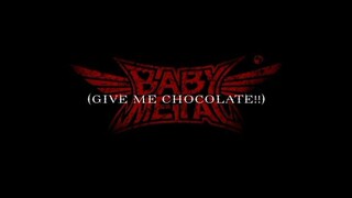 Gimme chocolate - Baby Metal