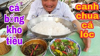 Canh chua cá lóc cá bống kho tiêu l Tâm Chè Vĩnh Long