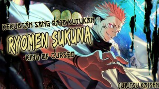 Kekuatan Sukuna Jujutsu Kaisen