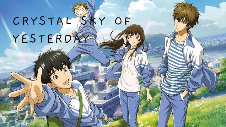 Crystal Sky of Yesterday (Zuori Qing Kong) FULL MOVIE