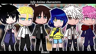 Isfp anime characters react to eachother ||Naruto||Part1/?|Gcrv