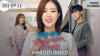 My Id Is Gangnam Beauty S01 EP 11 Hindi Dubbed