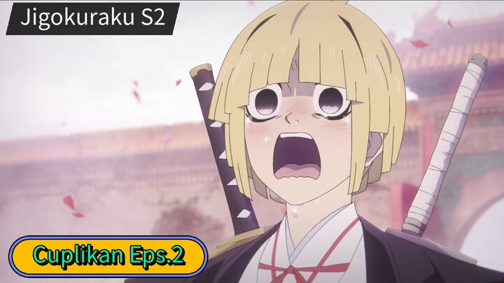Preview Eps.2 Jigokuraku Season 2.