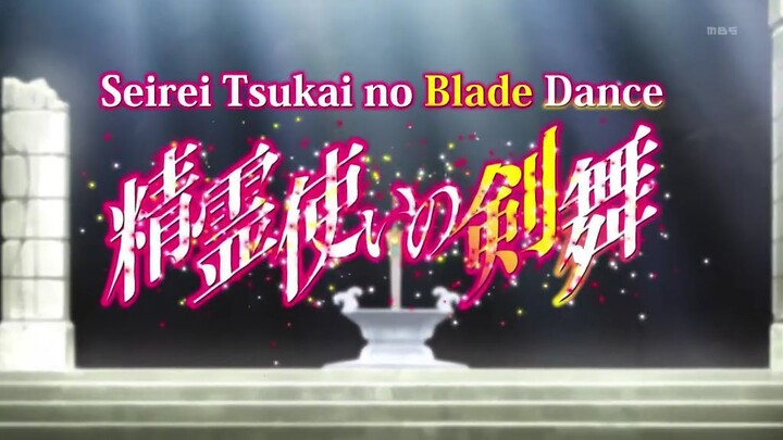 Seirei Tsukai no Blade Dance ep 02