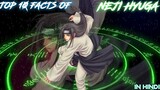 TOP 10 FACTS OF NEJI HYUGA