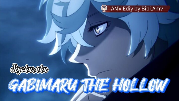 GABIMARU THE HOLLOW - JIGOKURAKU [AMV] ⚡️