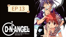 D.N ANGEL EP 13