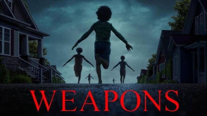 WEAPONS 2025 PART 2 Sub Indo