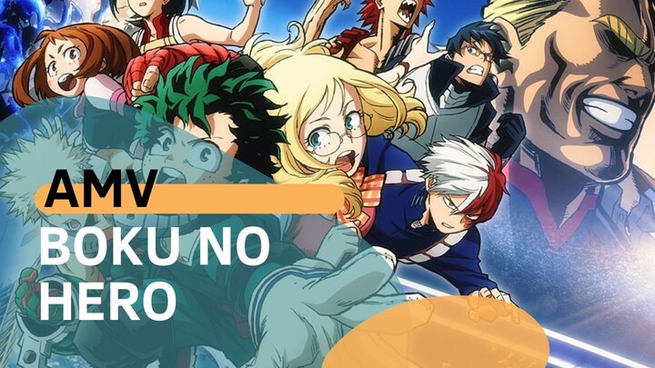BOKU NO HERO  [AMV]