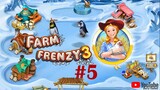 Farm Frenzy 3 | Gameplay Part 5 (Level 34 to 39)