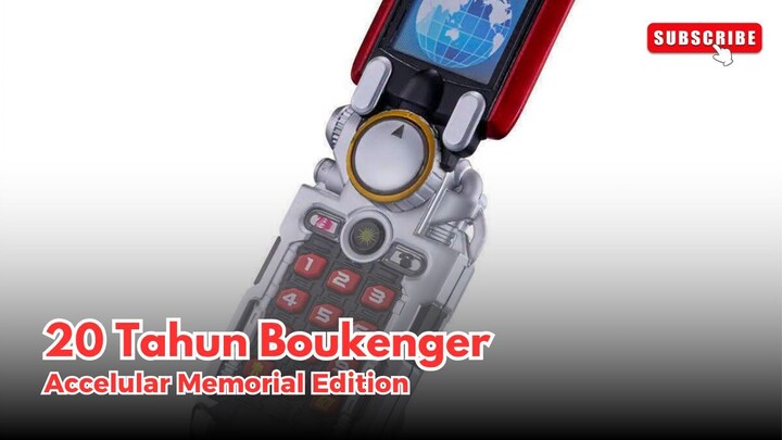 Menyambut 20 Tahun Boukenger | Accelular Memorial Edition