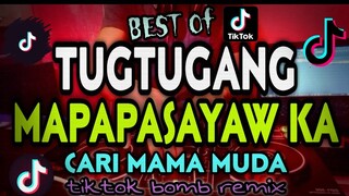 TUGTUGANG MAPAPASAYAW KA | CARI MAMA MUDA | tiktok viral 2021