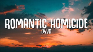 d4vd - Romantic Homicide (Lyrics)