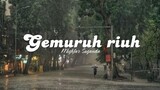 Gemuruh riuh - Mighfar Suganda