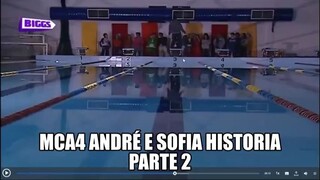 mca 4 sonia e andre parte 2