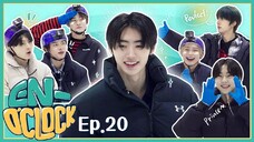 ENHYPEN (엔하이픈) 'EN-O'CLOCK' EP. 20