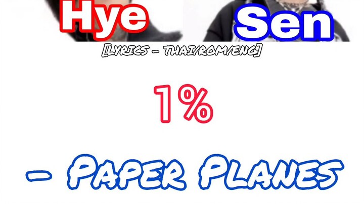 1% - Paper Planes (#PLAYSUB_Thailand)