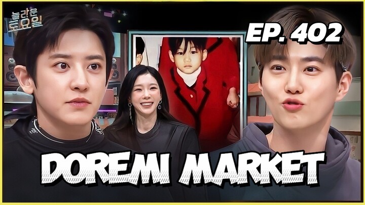 🇰🇷EP. 402 DOREMI MARKET (2026) | ENG SUB | CHANYEOL/ SUHO (EXO)