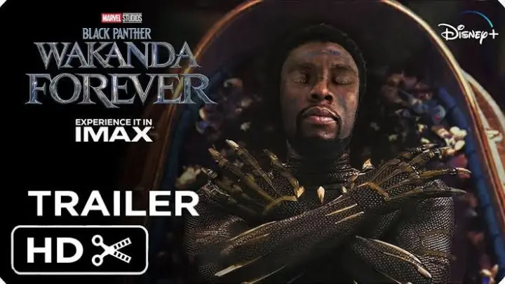 BLACK PANTHER 2 WAKANDA FOREVER Trailer 2022