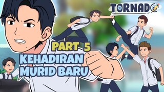 KEHADIRAN MURID BARU PART 5! MELAWAN KAKAK KELAS?! ANIMASI SEKOLAH