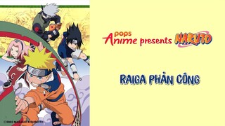 Naruto Tập 156 - Raiga Phản Công