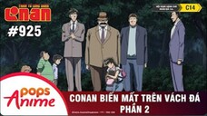 Thám Tử Lừng Danh Conan Tập 925 | Conan Biến Mất Trên Vách Đá (P2) |Bản Lồng Tiếng|