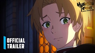 Mushoku Tensei Jobless Reincarnation Season 2 Part 2 - Official Trailer | English Sub