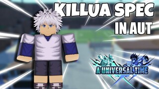 [AUT] *NEW* KILLUA SPEC COMING TO A UNIVERSAL TIME ROBLOX 🔥