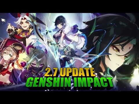 Leaks about the upcoming 2.7 update in Genshin Impact