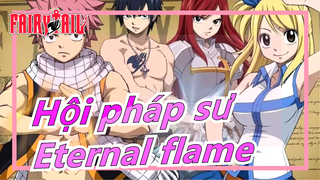 [Hội pháp sư /MAD]Eternal flame