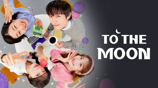 ȶօ ȶɦɛ ʍօօռ E1 | RomCom | English Subtitle | Korean Drama