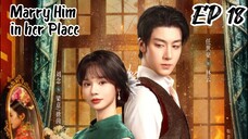 [ENG] EP 18 Marry Him in her Place