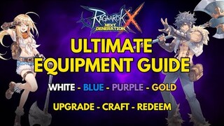 Ultimate Equipment Guide - Ragnarok X: Next Generation