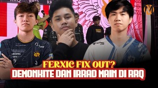FERXIC FIX OUT? IRRAD DAN DEMONKITE TERTARIK MASUK RRQ, DUA JUNGLER MEKANIK TINGGI