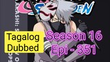 Episode 351 @ Season 16 @ Naruto shippuden @ Tagalog dub
