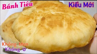 BÁNH TIÊU- Món bánh từ Bột Mì không men nở- không ủ bột bánh nở đều mềm xốp rất thơm