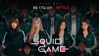 SQUID GAME BLACKPINK