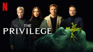 The Privilege (2022) เดอะ พริวิเลจ (1080p) พากษ์ไทย