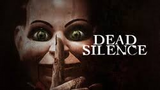 Dead Silence - 2007 Horror/Thriller