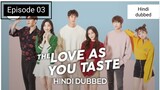 Love As You Taste {2019} S01_Ep_03 Hindi dubbed HD_720p_(Korean drama Hindi)