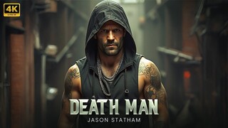 Death Man _ Jason Statham _ New Action Movie 2025 _ Full Movie _ 4K Ultra _actio