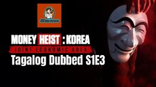 Money Heist: Korea S1E3 - Joint Economic Area 2022 HD Tagalog Dubbed #021